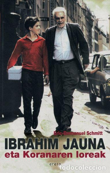 Libros: Ibrahim jauna eta koranaren loreak- 9788497463003