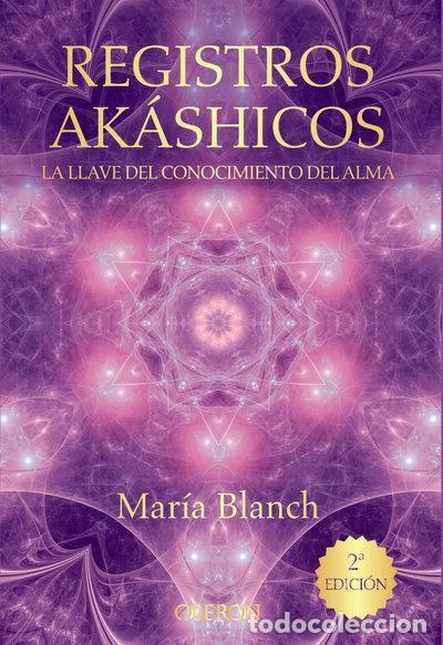Libros: Registros Ak&aacute;shicos. La llave del conocimiento del alma- 9788441536371