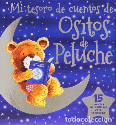 Libros: Mi tesoro de cuentos de ositos de peluche- 9788416377817
