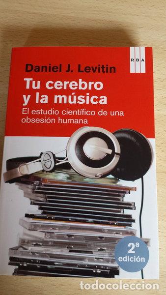 Libros: Tu cerebro y la m&uacute;sica- 9788490060254