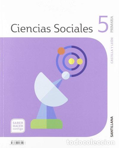 Libros: Ciencias Sociales Castilla y Le&oacute;n 5 Primaria Saber Hacer Contigo- 9788468048550