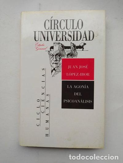 Libros: La agon&iacute;a del psicoan&aacute;lisis- 9788422625285