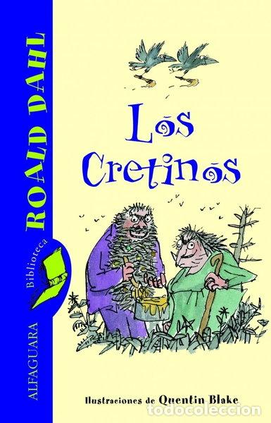 Livros em segunda m&atilde;o: Los Cretinos- 9788420466804