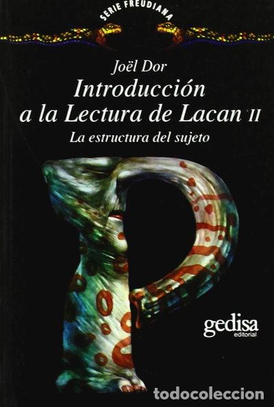 Libri di seconda mano: Introducci&oacute;n a la lectura de Lacan II- 9788474325058