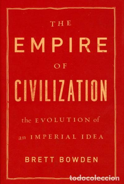 Libros: The Empire of Civilization- 9780226068145