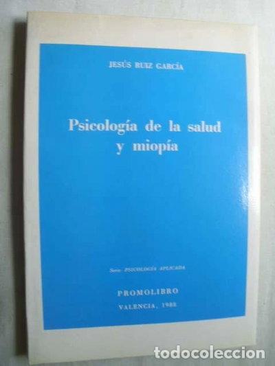 Libros: Psicolog&iacute;a de la salud y miop&iacute;a- 9788486201937 - Foto 1