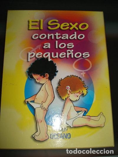 Libri di seconda mano: El Sexo Contado a Los Peque&ntilde;os- 9788449423260