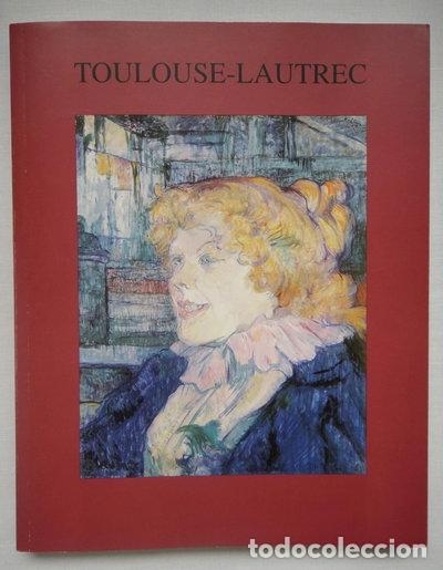 Libros: Toulouse-Lautrec: De Albi Y De Otras Colecciones- 9788470754623