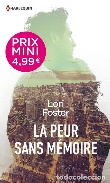 Libros: La peur sans m&eacute;moire- 9782280431637