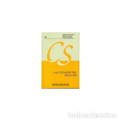 Libros: Ciudades del siglo XXI- 9788495484062