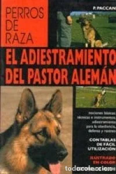 Libros: El Adiestramiento del Pastor Alem&aacute;n- 9788431521509