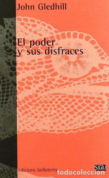 Libros: El poder y sus disfraces- 9788472901346 - Foto 1