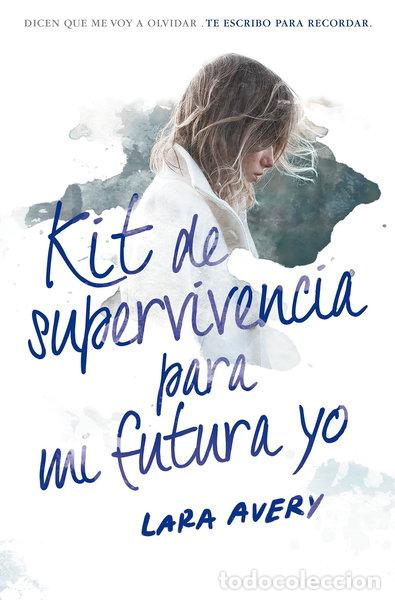 Libros: Kit de supervivencia para mi futura yo- 9788420484600