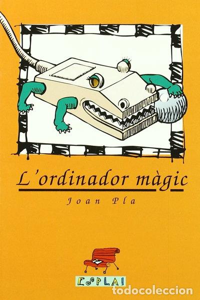 Libros: Lordinador m&agrave;gic- 9788486390723 - Foto 1