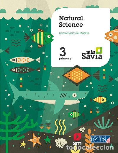 Libros: Natural Science. 3 Primary. M&aacute;s Savia. Madrid- 9788417061807