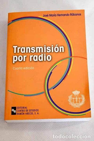 Libros: Transmisi&oacute;n por radio- 9788480042956
