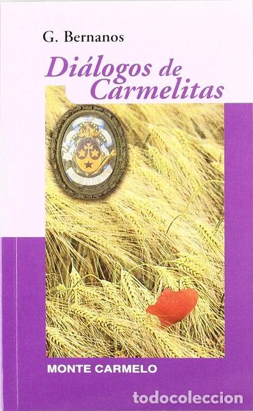 Libri di seconda mano: Di&aacute;logo de carmelitas- 9788472395121