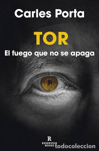 Livres: Tor: El fuego que no se apaga- 9788418897757