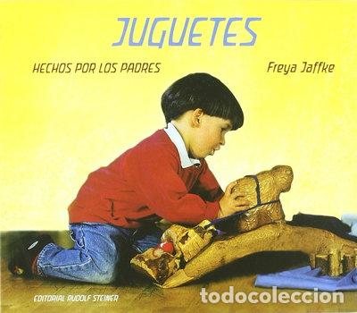 Livres: Juguetes hechos por los padres- 9788492843015
