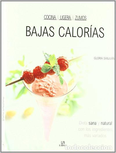Libros: Bajas Calor&iacute;as- 9788466211727 - Foto 1