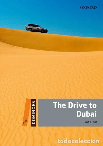Libros: The Drive to Dubai- 9780194248921