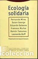 Libros: Ecolog&iacute;a solidaria- 9788481640977
