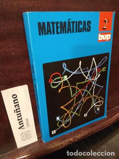Libros: Matem&aacute;ticas 2&ordm; BUP- 9788430800940 - Foto 1