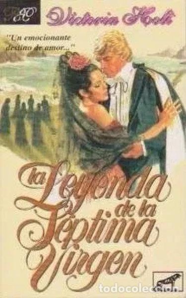 Libros: La leyenda de la s&eacute;ptima virgen- 9788474171457