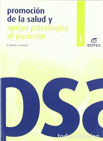 Libri di seconda mano: Promoci&oacute;n de la salud y apoyo psicol&oacute;gico al paciente- 9788497715508