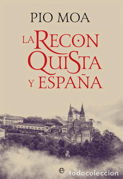 Libri di seconda mano: La Reconquista y Espa&ntilde;a- 9788491643050