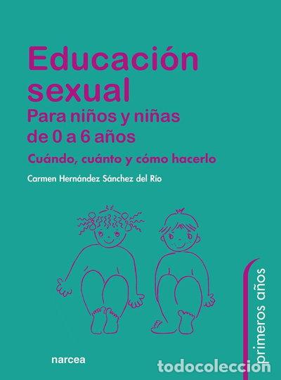 Libri di seconda mano: Educaci&oacute;n sexual para ni&ntilde;os y ni&ntilde;as de 0 a 6 a&ntilde;os- 9788427715769