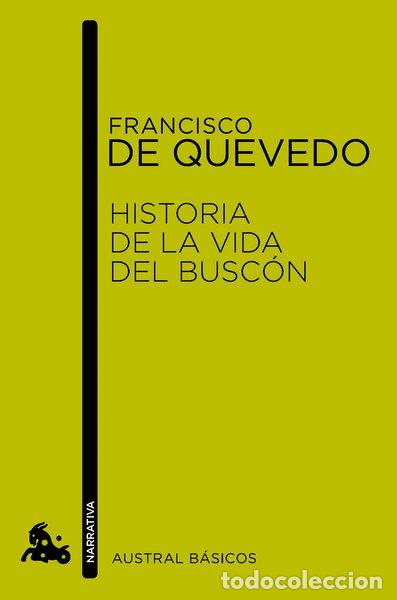 Livres: Historia de la vida del Busc&oacute;n- 9788467024210