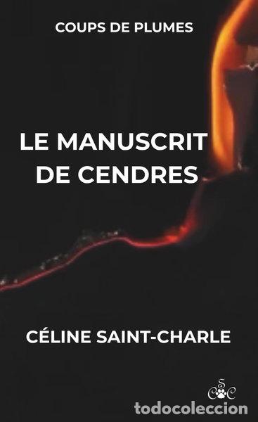 Libros: Le manuscrit de cendres- 9791097800017