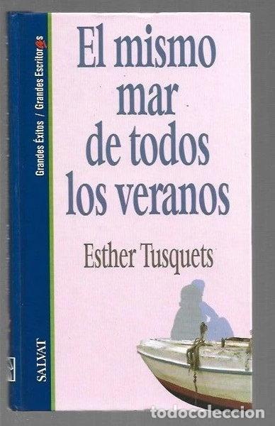 Libros: El mismo mar de todos los veranos- 9788434590199
