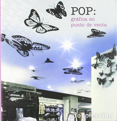 Livros em segunda m&atilde;o: Pop: Gr&aacute;fica en el punto de venta- 9788496774476