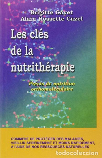 Libros: Les cl&eacute;s de la nutrith&eacute;rapie- 9782913281219