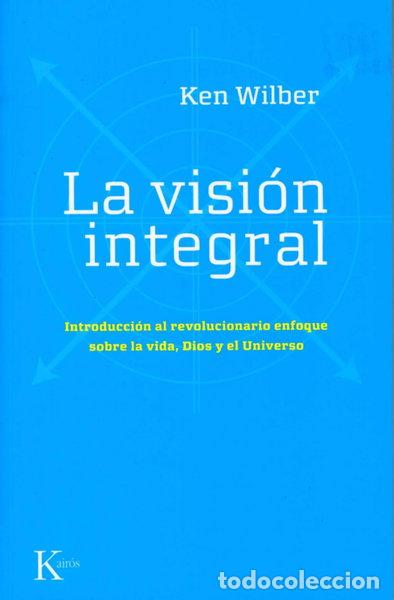 Libri di seconda mano: La visi&oacute;n integral- 9788472456815