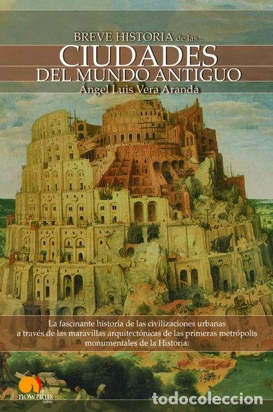 Libri di seconda mano: Breve historia de las ciudades del mundo antiguo- 9788497637718