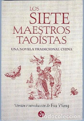 B&uuml;cher: Los siete maestros tao&iacute;stas- 9788488066756