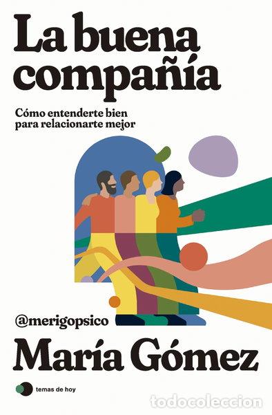 Libros: La buena compa&ntilde;&iacute;a- 9788419812308