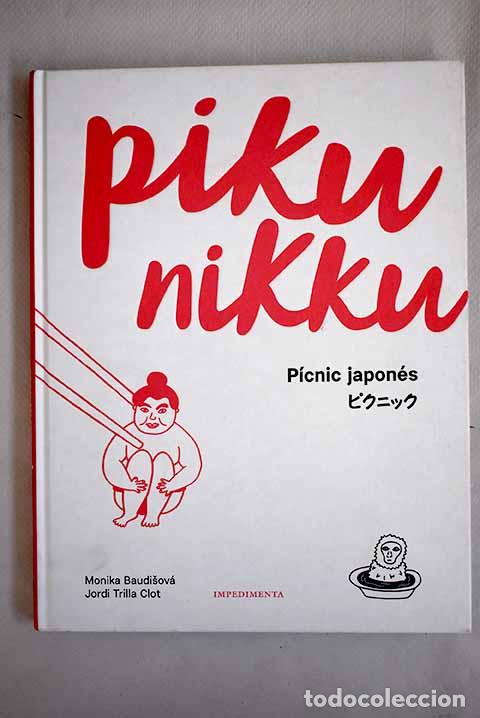 Libros: Piku nikku: p&iacute;cnic japon&eacute;s.- Baudisova, Monika