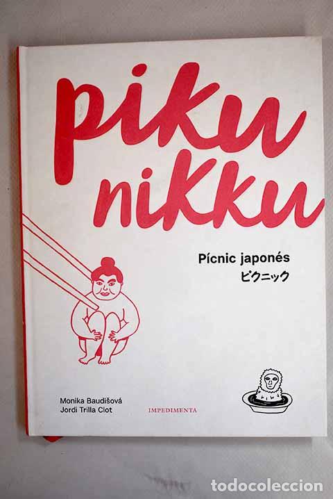 Libros: Piku nikku: p&iacute;cnic japon&eacute;s.- Baudisova, Monika