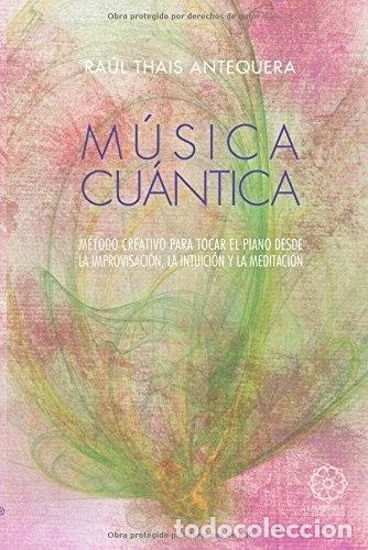 Libri di seconda mano: M&uacute;sica cu&aacute;ntica- 9788416316663