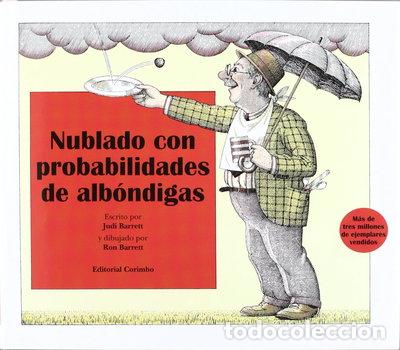 B&uuml;cher: Nublado con probabilidades de alb&oacute;ndigas- 9788484704478