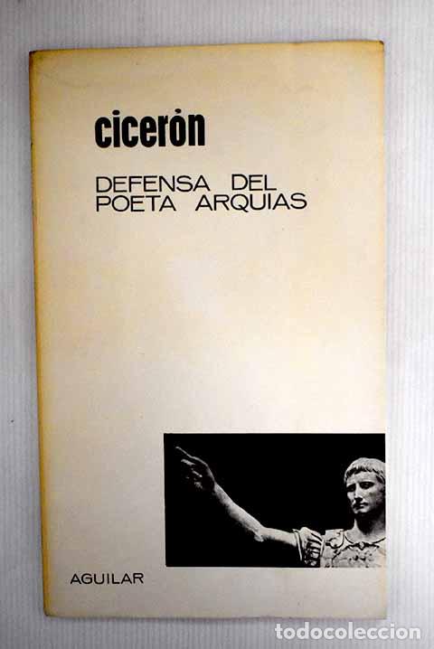 Libri di seconda mano: Defensa del poeta Arqu&iacute;as.- Cicer&oacute;n, Marco Tulio