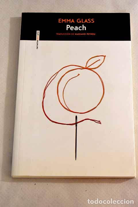 Libri di seconda mano: Peach: Glass, Emma: Sexto Piso..- Glass, Emma