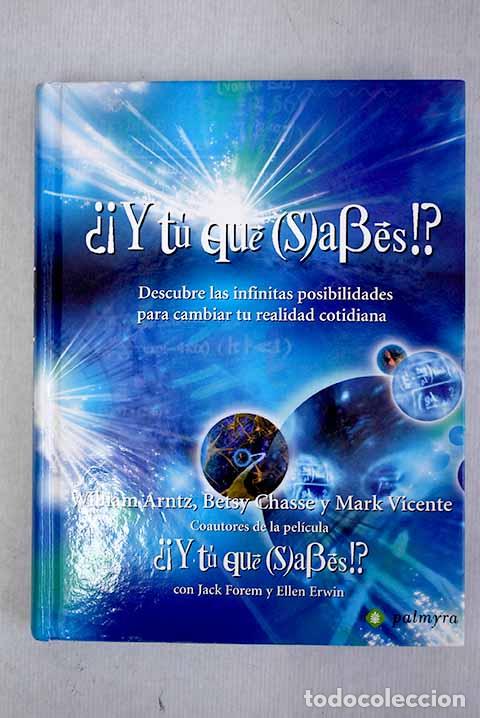 Livros em segunda m&atilde;o: &iquest;&iexcl;Y t&uacute; qu&eacute; (S)a&szlig;es!?: descubre las infinitas posibilidades para cambiar tu realidad cotidiana