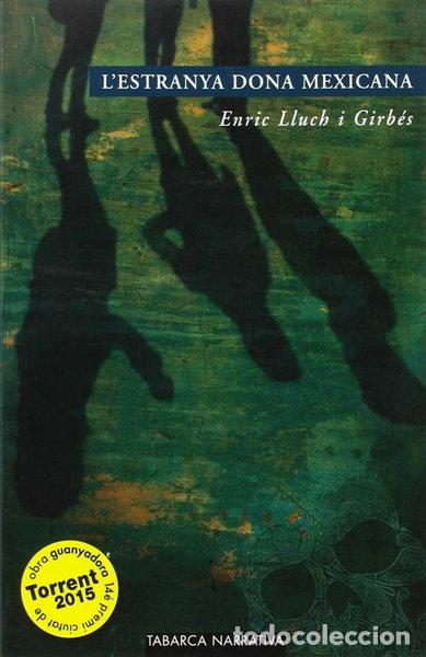 Libros: Lestranya dona mexicana- 9788480253673 - Foto 1