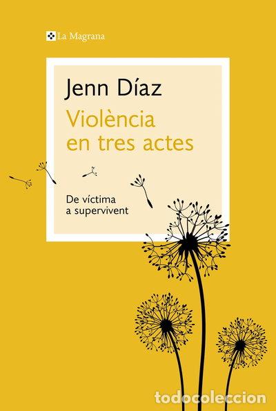 Libros: Viol&egrave;ncia en tres actes- 9788410009035 - Foto 1