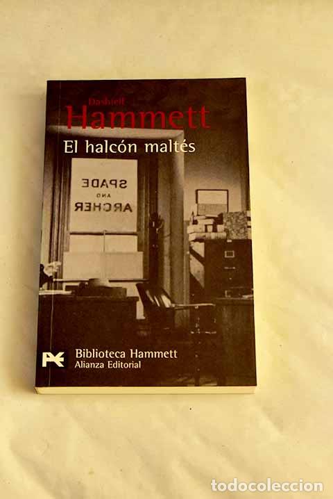 Libros: El halc&oacute;n malt&eacute;s: Hammett, Dashiell.- Hammett, Dashiell